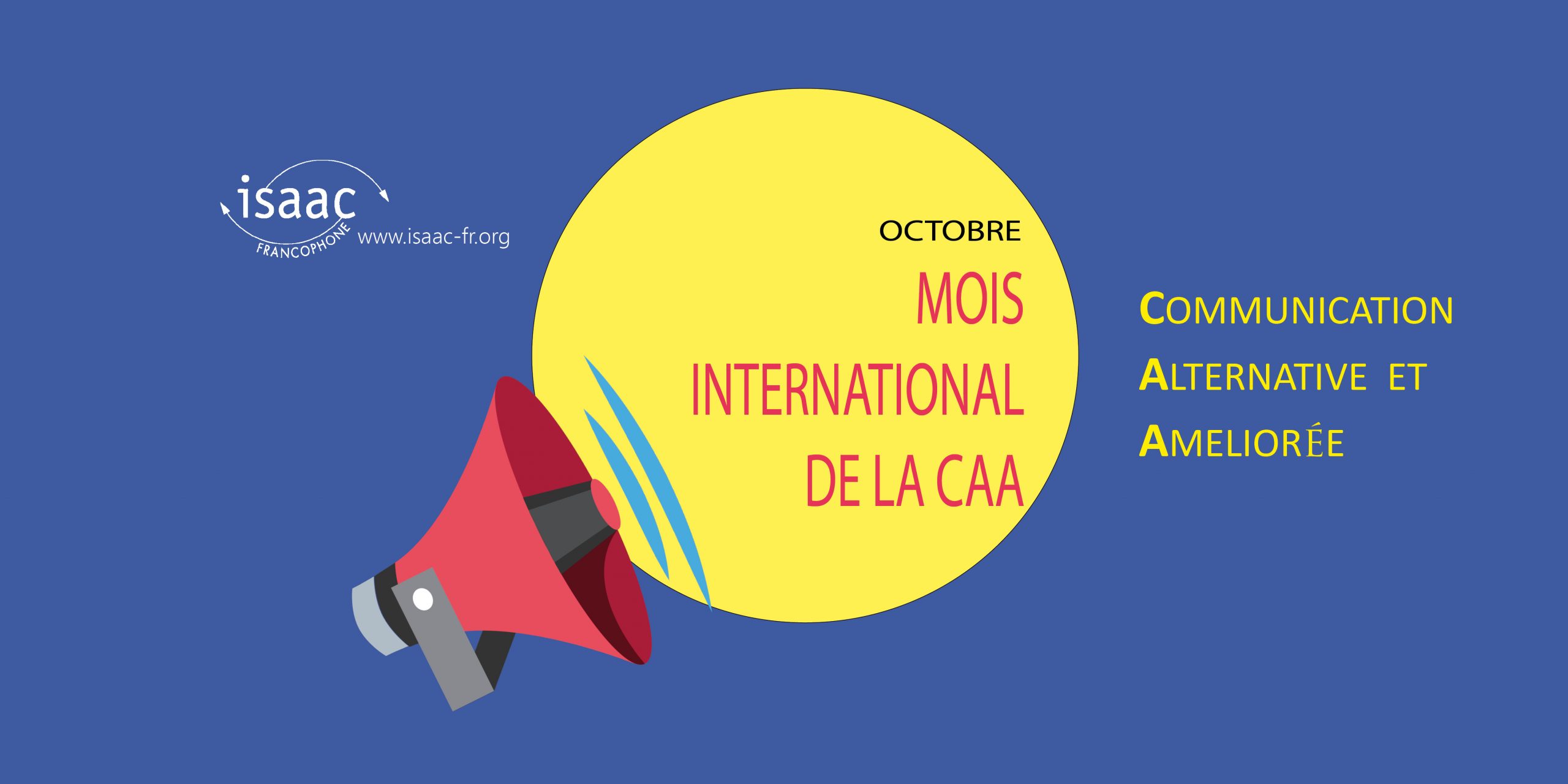 Read more about the article Octobre : le Mois international de la CAA